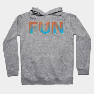 Fun Hoodie